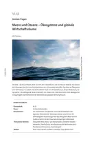 Meere und Ozeane - globale Fragen - Ökosysteme und globale Wirtschaftsräume - Erdkunde/Geografie