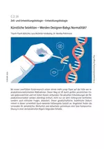 Biologie: Künstliche Selektion - Werden Designer-Babys Normalität? - Biologie