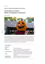 Ein Brauchtum im Herbst – Wörter und Legenden zu Halloween - Deutsch – Sprache & Sprachgebrauch untersuchen  - Deutsch