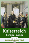 Escape Room - Das Deutsche Kaiserreich - Alles bereit zum Edubreakout! - Geschichte