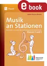 Musik an Stationen Inklusion 1/2 - Materialien zur Einbindung und Förderung lernschwacher Schüler - Musik