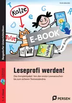 Leseprofi werden! - Das Komplettpaket: Von den ersten Leseversuchen bis zum sicheren Textverständnis - Deutsch