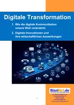 Digitale Transformation - Wie die digitale Kommunikation unsere Welt veränderte - Digitale Innovationen und ihre wirtschaftlichen Auswirkungen - Sowi/Politik