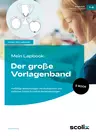 Mein Lapbook: Der große Vorlagenband - Vielfältige Blankovorlagen mit Illustrationen und einfachen Schritt-für-Schritt-Bastelanleitungen - Fachübergreifend