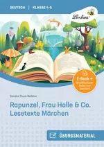 Rapunzel, Frau Holle & Co. Lesetexte Märchen - Lesetraining in der Grundschule - Deutsch