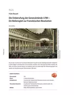 Die Einberufung der Generalstände 1789 - Ein Rollenspiel zur Französischen Revolution - Geschichte