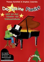 Der kleine Pianist spielt und singt Advents- und Weihnachtslieder - 30 Adventslieder und Weihnachtslieder - Musik