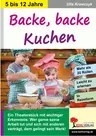 Backe, backe Kuchen - Ein Theaterstück (nicht nur) für die Weihnachtszeit - Deutsch