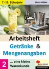 Arbeitsheft Getränke und Mengenangaben - Band 2 - Eine kleine Warenkunde - AWT