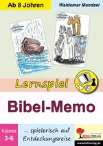 Lernspiel Bibel-Memo - Spielerisch auf Entdeckungsreise durch die Bibel - Religion