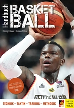 Handbuch Basketball - Technik - Taktik - Training - Methodik - Sport