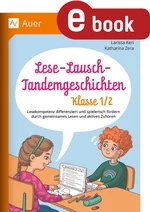 Lese-Lausch-Tandemgeschichten - Klasse 1/2 - Lese- & Zuhörkompetenz differenziert fördern durch gemeinsames Lesen und aktives Zuhören - Deutsch