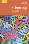 Die Textdetektive - Arbeitsheft B - Ein Unterrichtsprogramm zur Vermittlung von Lesestrategien.  - Deutsch