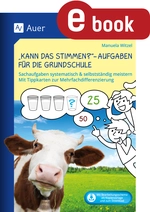 Kann das stimmen - Aufgaben für die Grundschule - Sachaufgaben systematisch & selbstständig meistern ? Mit Tippkarten zur Mehrfachdifferenzierung (2. bis 4. Klasse) - Mathematik