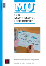 Problemlösen analysieren und gestalten - Der Mathematikunterricht Nr. 4/2024 - Mathematik