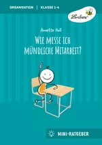 Wie messe ich mündliche Mitarbeit? - (1. bis 4. Klasse) - Fachübergreifend