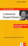 Lektürehilfen - Tennessee Williams - A Streetcar Named Desire - Lektüren verstehen und interpretieren  - Englisch