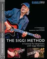 The Siggi Method - A tutorial for beginners with Siggi Mertens - Musik