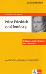 Lektürehilfen - Heinrich von Kleist - Prinz Friedrich von Homburg - Lektüren verstehen und interpretieren  - Deutsch