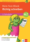 Die kleinen Lerndrachen - Mein Test-Block: Richtig schreiben, Deutsch, 3. Schuljahr  -  - Deutsch