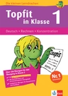 Die kleinen Lerndrachen - Topfit in Klasse 1 - Deutsch, Rechnen, Konzentration - Unterrichtsmaterial