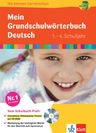 Mein Grundschulwörterbuch Deutsch - Deutsch