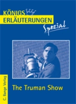 Filmanalyse zu The Truman Show - Königs Erläuterungen und Materialien - Englisch