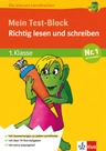 Die kleinen Lerndrachen - Mein Test-Block: Richtig lesen und schreiben Deutsch, 1. Schuljahr -  - Deutsch