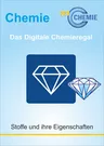 Stoffe und ihre Eigenschaften in 7 Kapiteln
 - Das digitale Chemieregal - Chemie