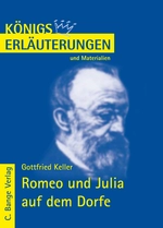 Interpretation zu Shakespeare. Romeo und Julia (Romeo and Juliet) - Königs Erläuterungen und Materialien - Englisch