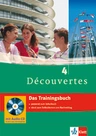 Découvertes 4 - Das Trainingsbuch + Audio-CD - 4. Lernjahr - Französisch