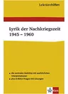Lektürehilfen - Lyrik der Nachkriegszeit 1945 - 1960 -  - Deutsch