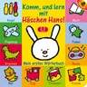 Komm und lern mit Häschen Hans - Mein erstes Wörterbuch 1-3 Jahre -  - Deutsch