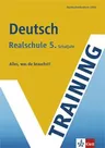Training Deutsch 5. Schuljahr Realschule -  - Deutsch