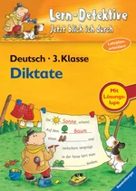 Lern-Detektive - Deutsch Klasse 3 - Diktate - Diktate - Lehrplanorientiert - Deutsch